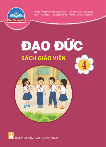 Sách Giáo Viên Đạo Đức 4 - Chân Trời Sáng Tạo