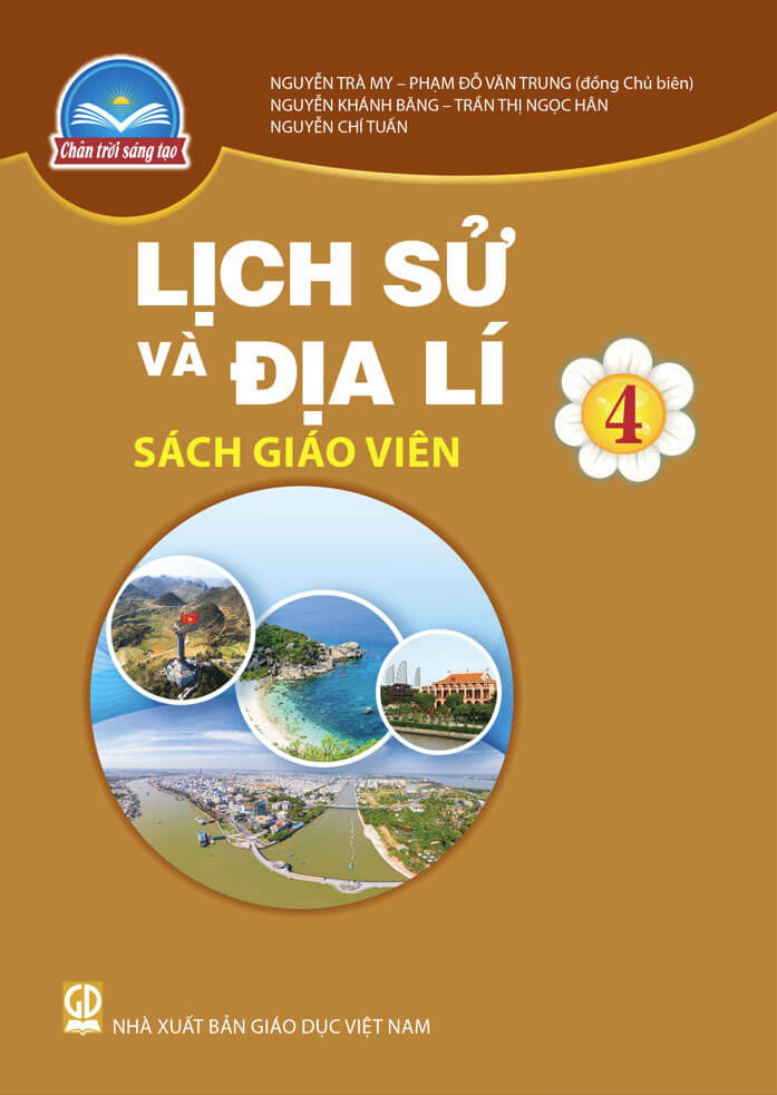 Sách Giáo Viên Lịch Sử Và Địa Lí 4 - Chân Trời Sáng Tạo
