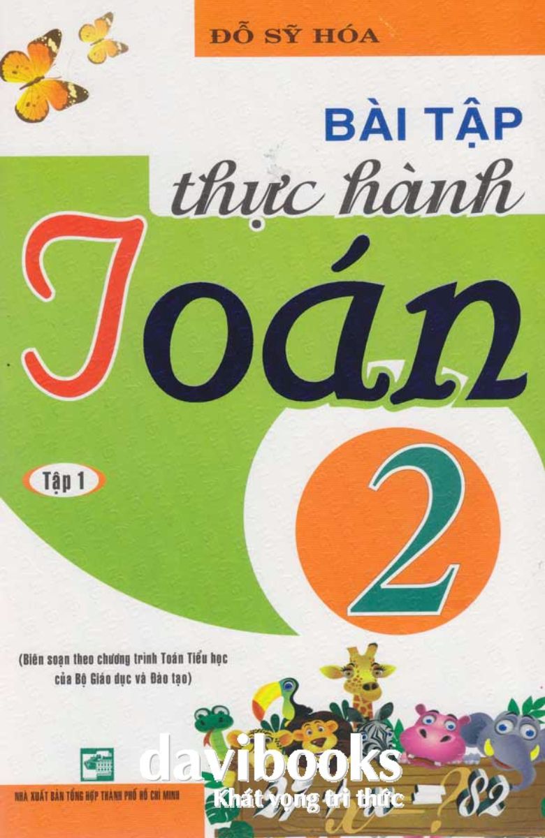 Bài tập thực hành Toán lớp 2 (Tập 1)