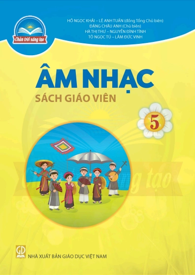 Sách giáo viên Âm Nhạc 5 Chân Trời Sáng Tạo