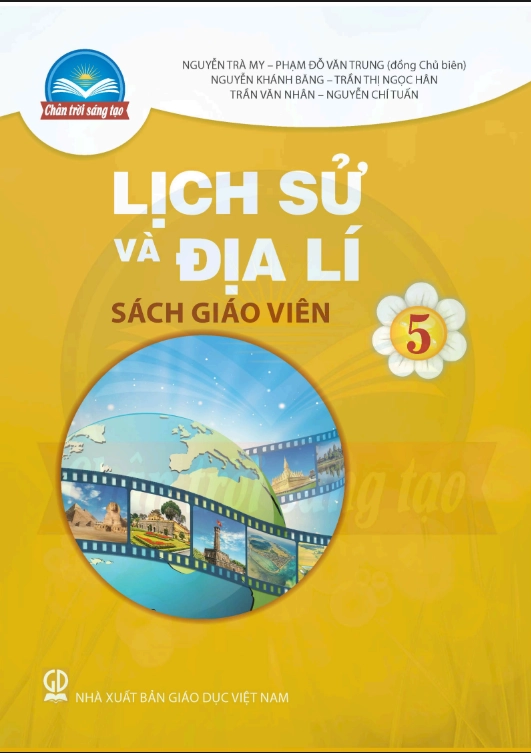Sách giáo viên Lịch Sử và Địa Lí 5 Chân Trời Sáng Tạo