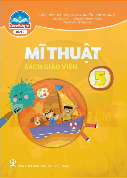 Sách giáo viên Mĩ Thuật 5 - Bản 2 Chân Trời Sáng Tạo