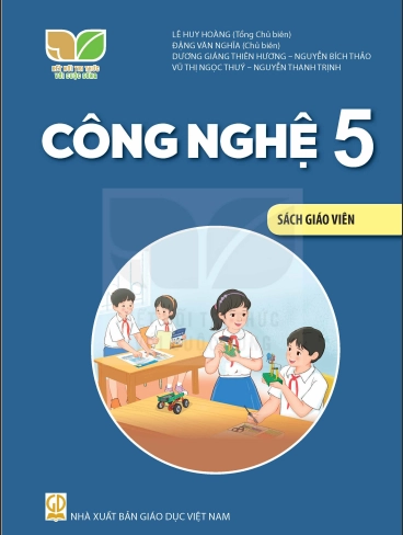 Sách giáo viên Công Nghệ 5 Kết Nối Tri Thức