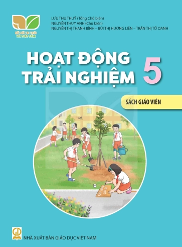 Sách giáo viên Hoạt Động Trải Nghiệm 5 Kết Nối Tri Thức