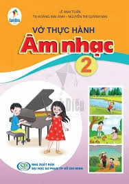 Vở Thực Hành Âm Nhạc 2 - Cánh Diều