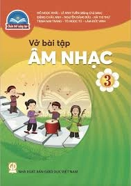 Vở Bài Tập Âm Nhạc 3 - Chân Trời Sáng Tạo
