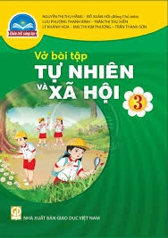 Vở Bài Tập Tự Nhiên Và Xã Hội 3 - Chân Trời Sáng Tạo