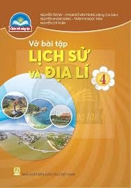 Vở Bài Tập Lịch Sử Và Địa Lí 4 - Chân Trời Sáng Tạo