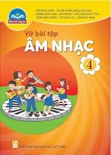 Vở bài tập Âm nhạc 4 - Chân Trời Sáng Tạo