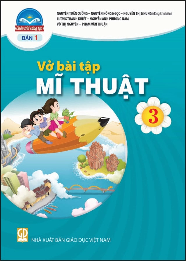 Vở bài tập Mĩ thuật 3 - Bản 1 Chân Trời Sáng Tạo