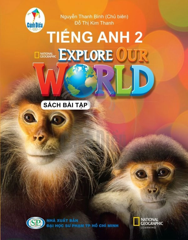 Sách Bài Tập Tiếng Anh 2 - Explore Our World Cánh Diều