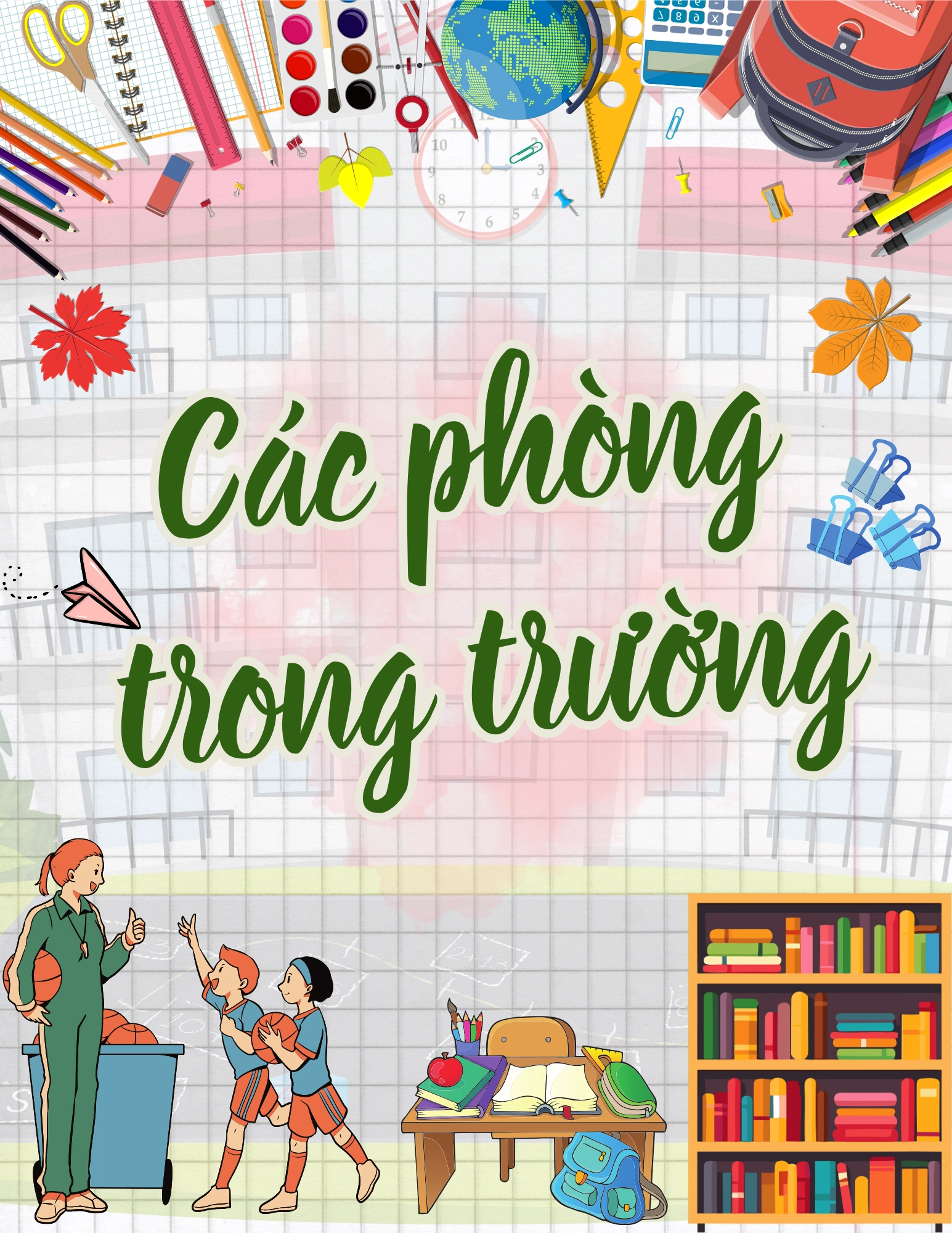 Flashcard Các Phòng Trong Trường