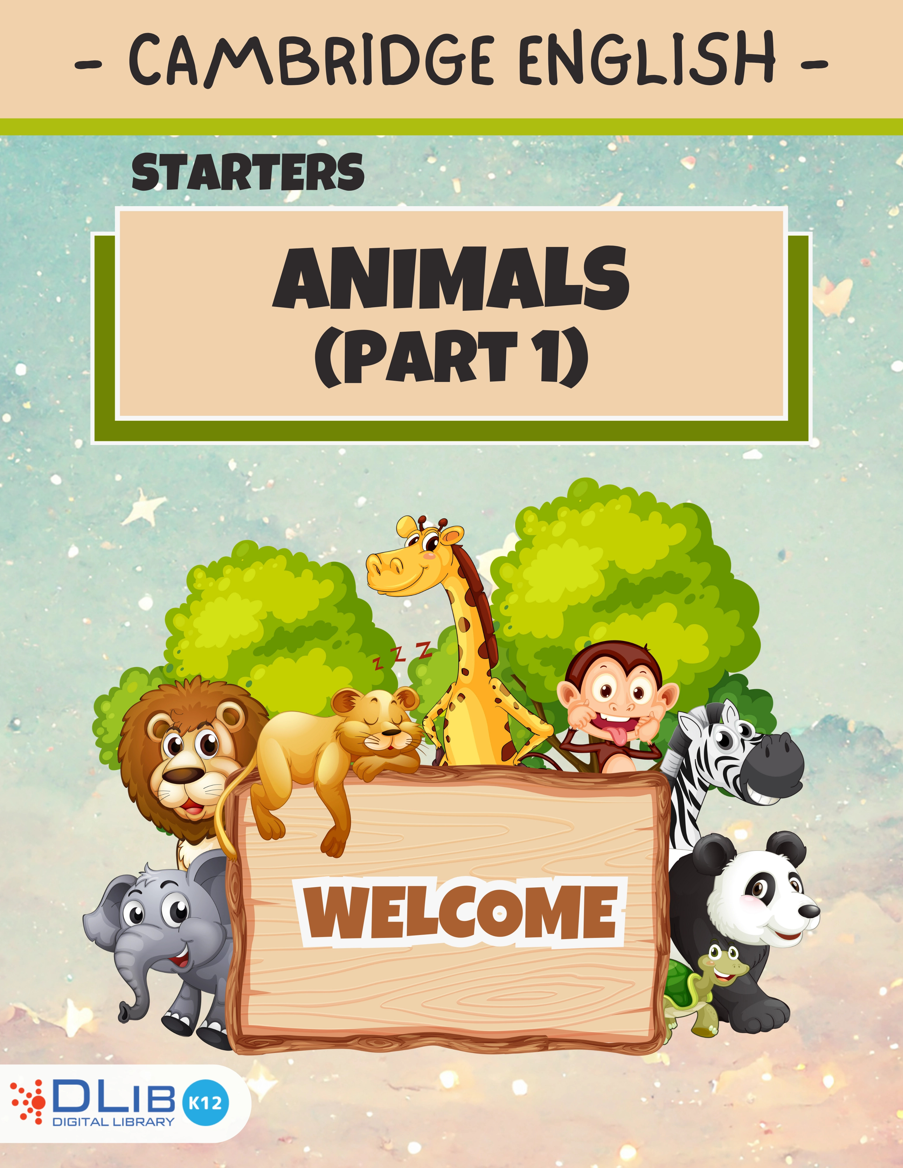 Cambridge English - Starters. Animal (Part 1)