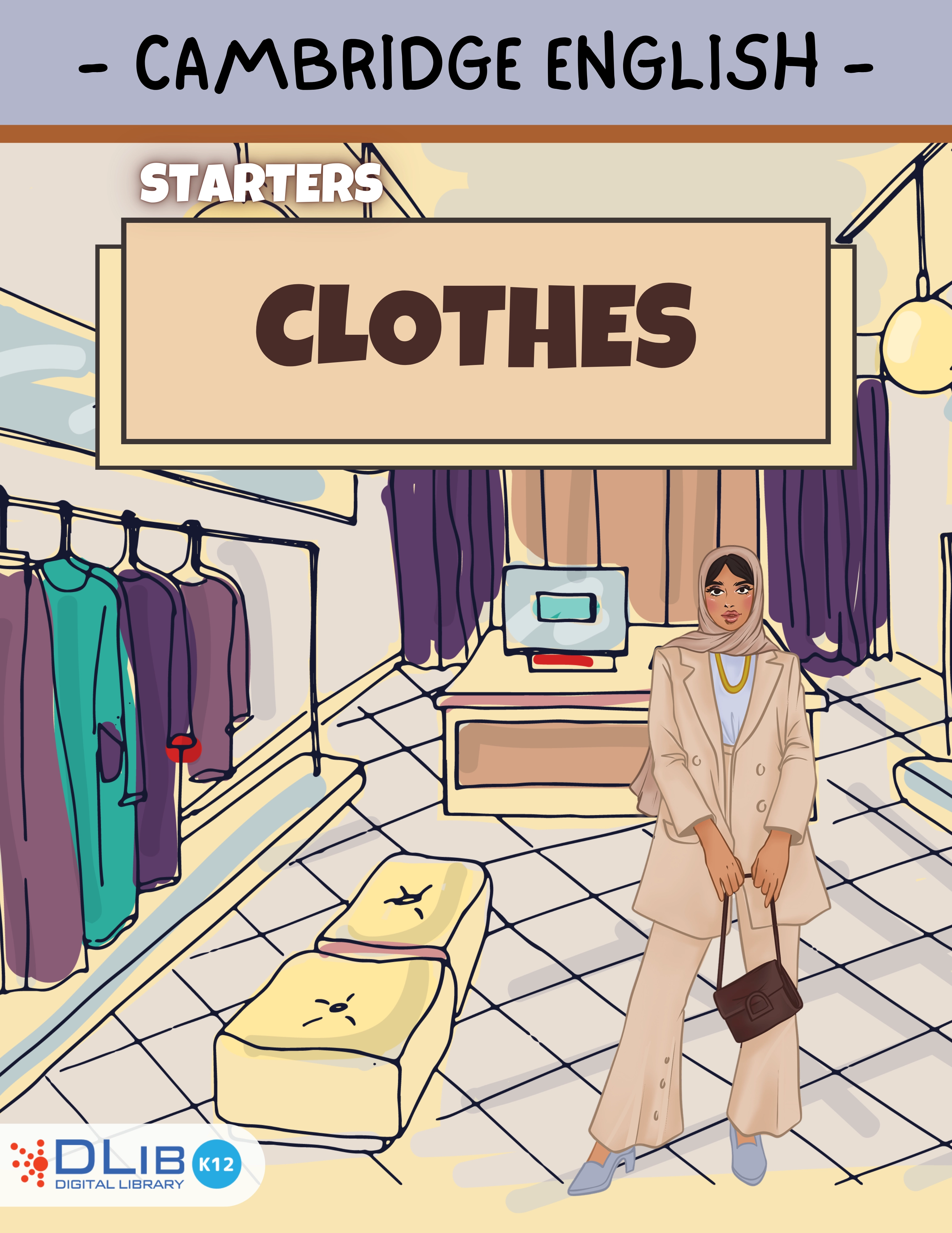 Cambridge English - Starters. Clothes