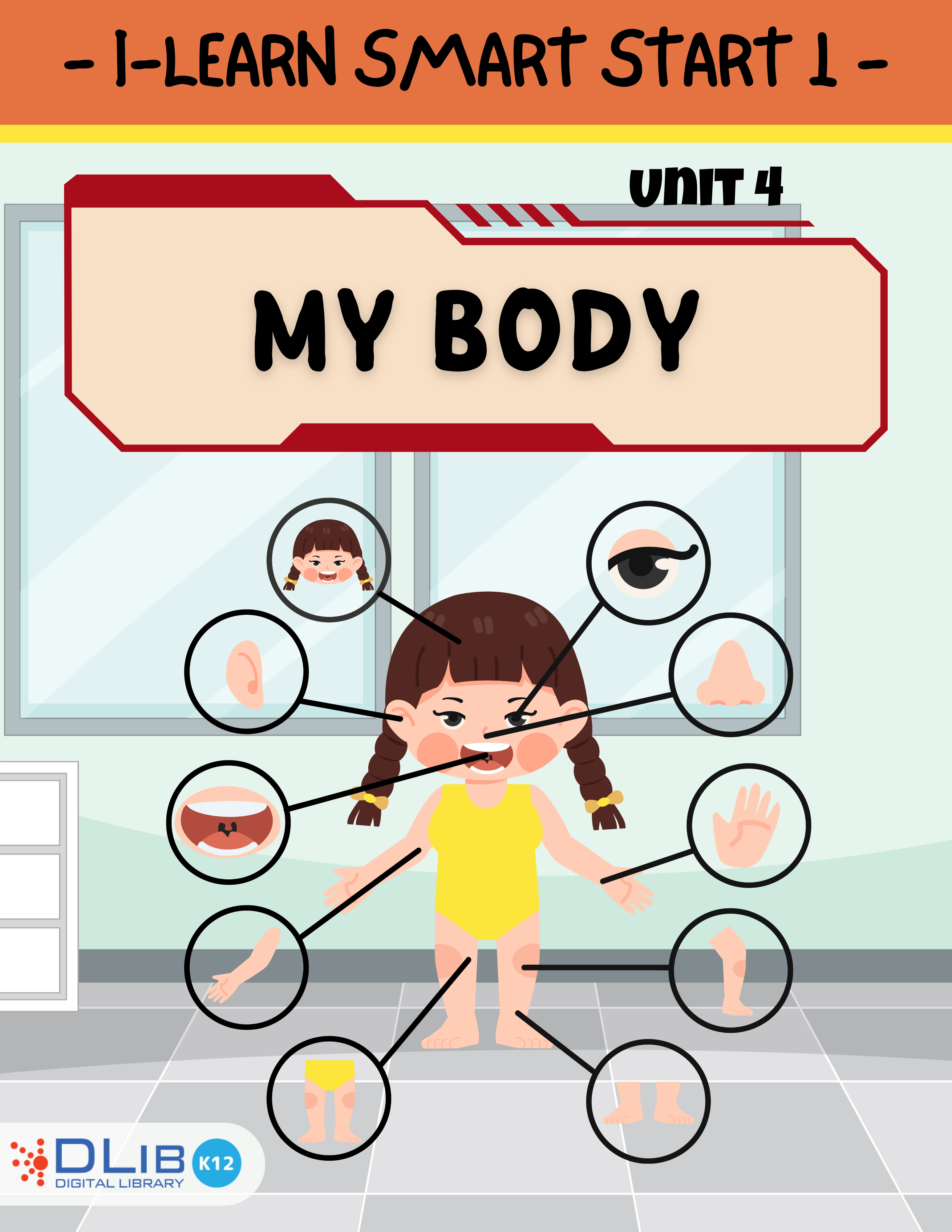 Smart Start 1 - Unit 4. My body