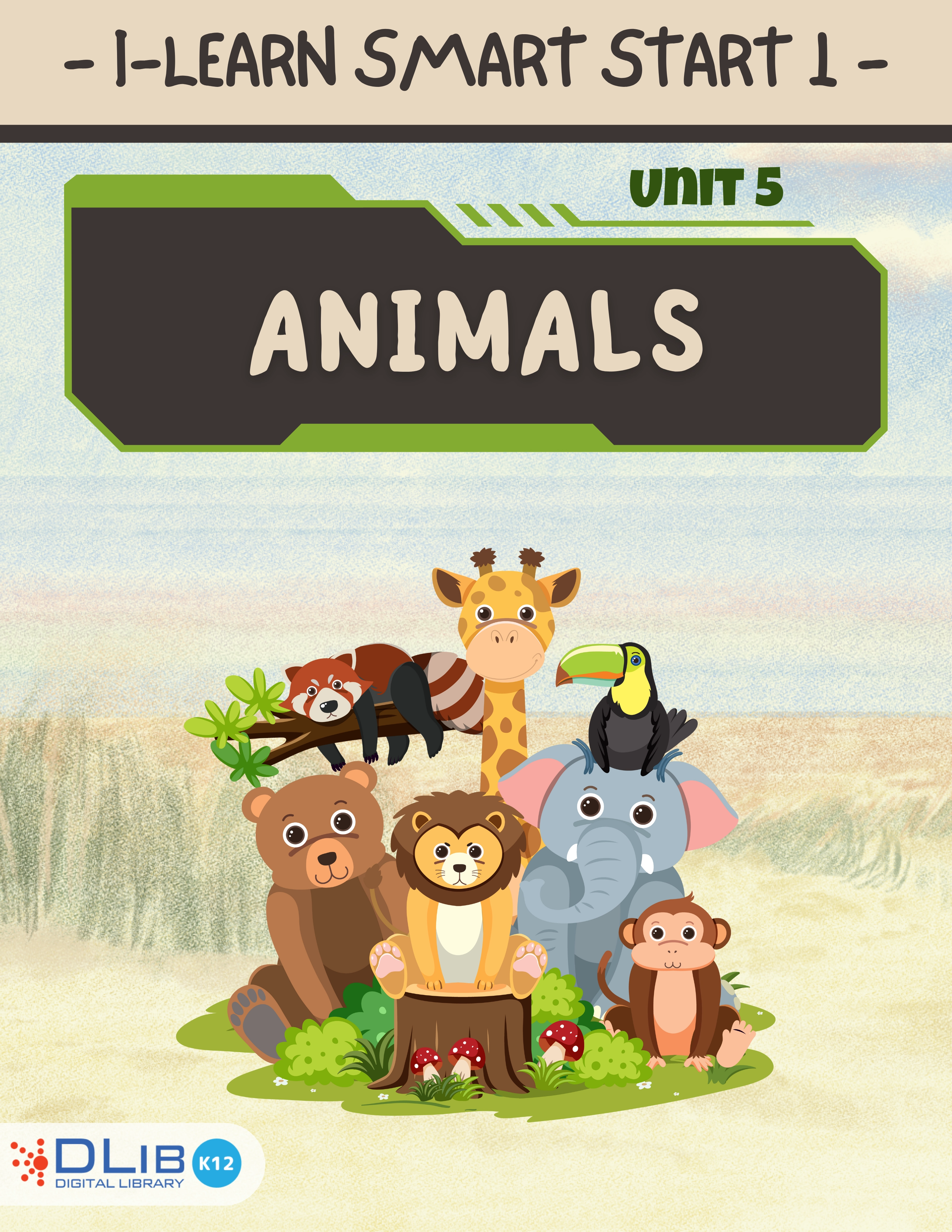 Smart Start 1 - Unit 5. Animal
