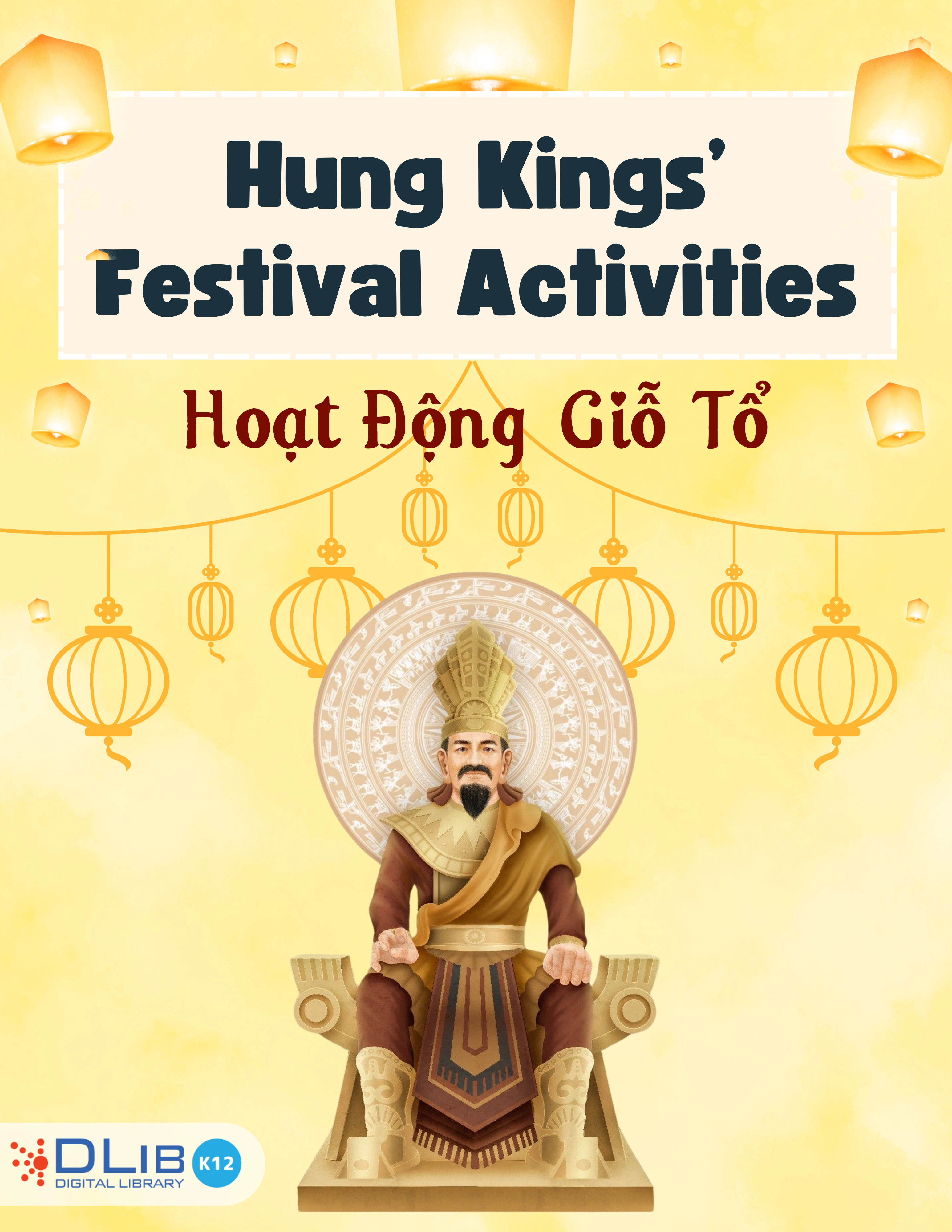 Hung Kings’ Festival Activities - Hoạt Động Giỗ Tổ