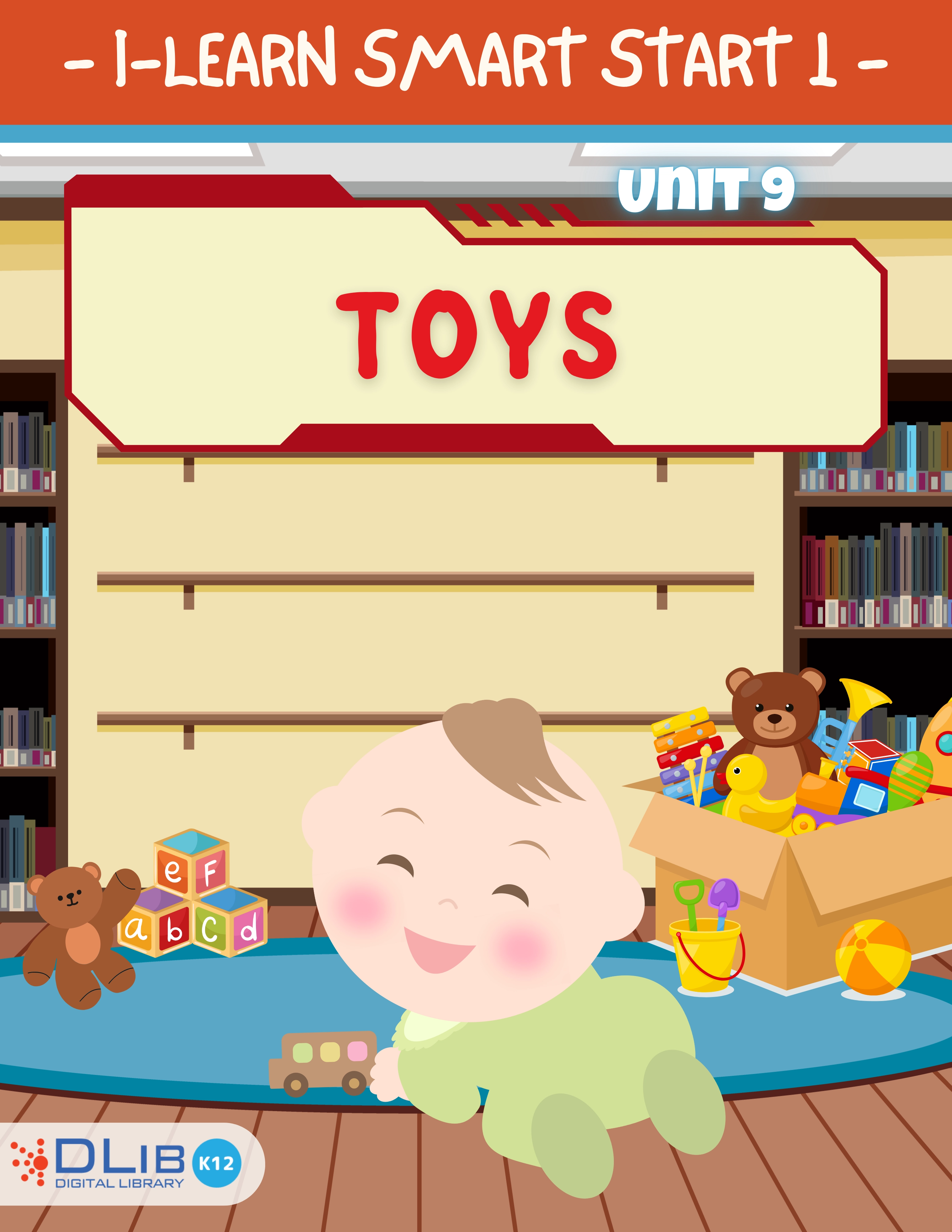 I-Learn Smart Start 1 - Unit 9. Toys