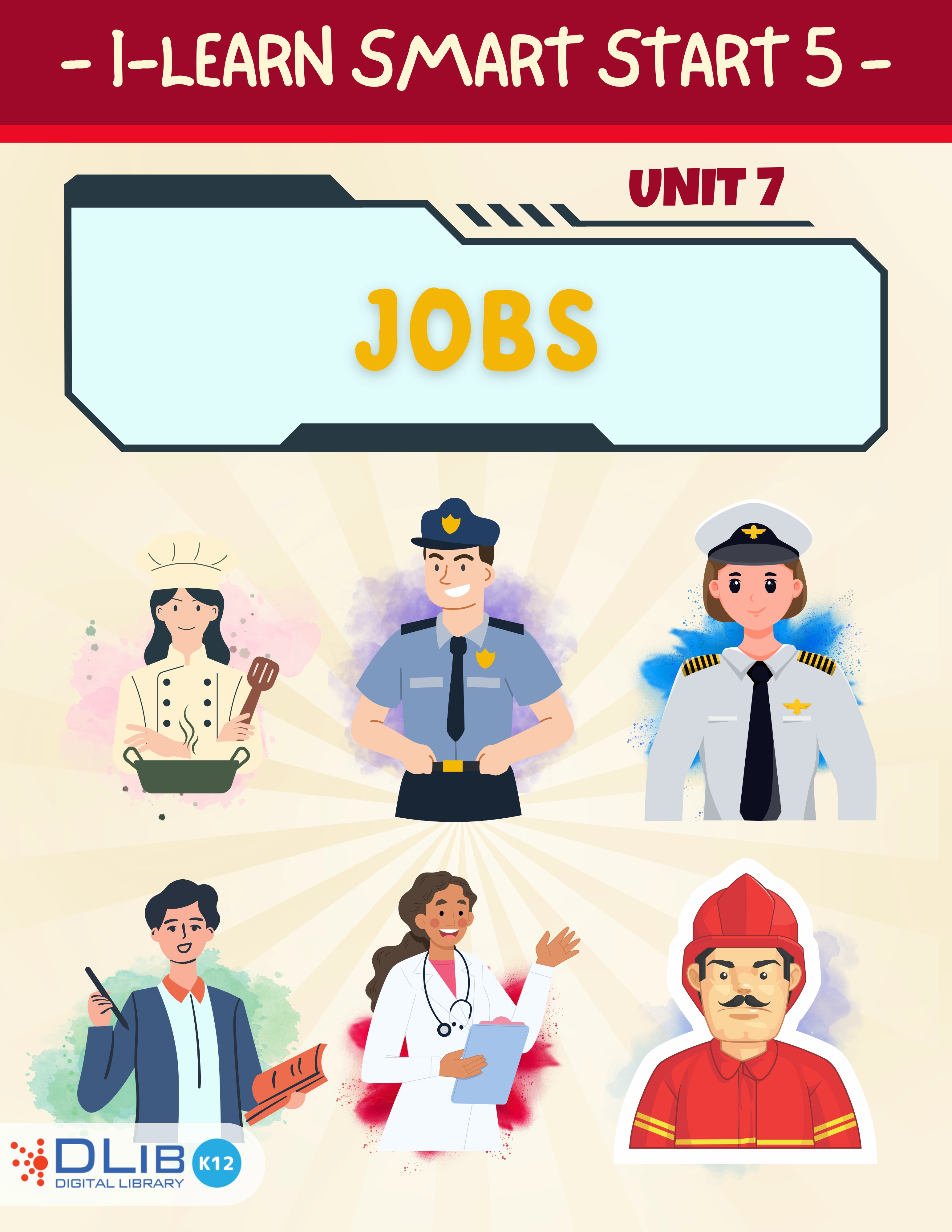I-Learn Smart Start 5 - Unit 7. Jobs