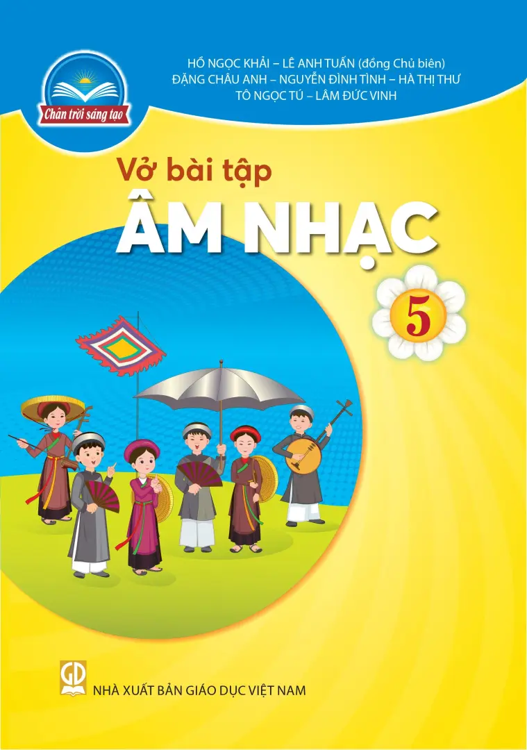 Vở Bài Tập Âm Nhạc 5 - Chân Trời Sáng Tạo