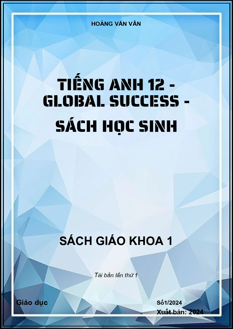 Tiếng Anh 12 - Global Success - Sách học sinh