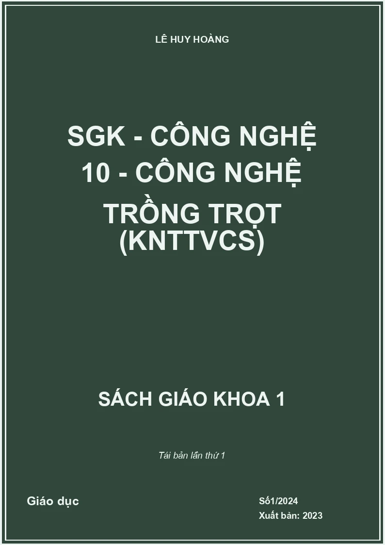 SGK - Công nghệ 10 - Công nghệ trồng trọt (KNTTVCS)