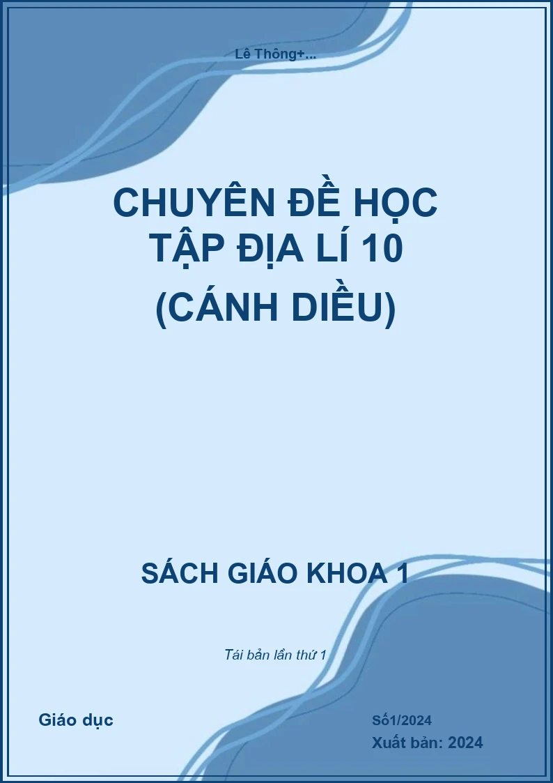 Chuyên đề học tập Địa lí 10 (Cánh diều)