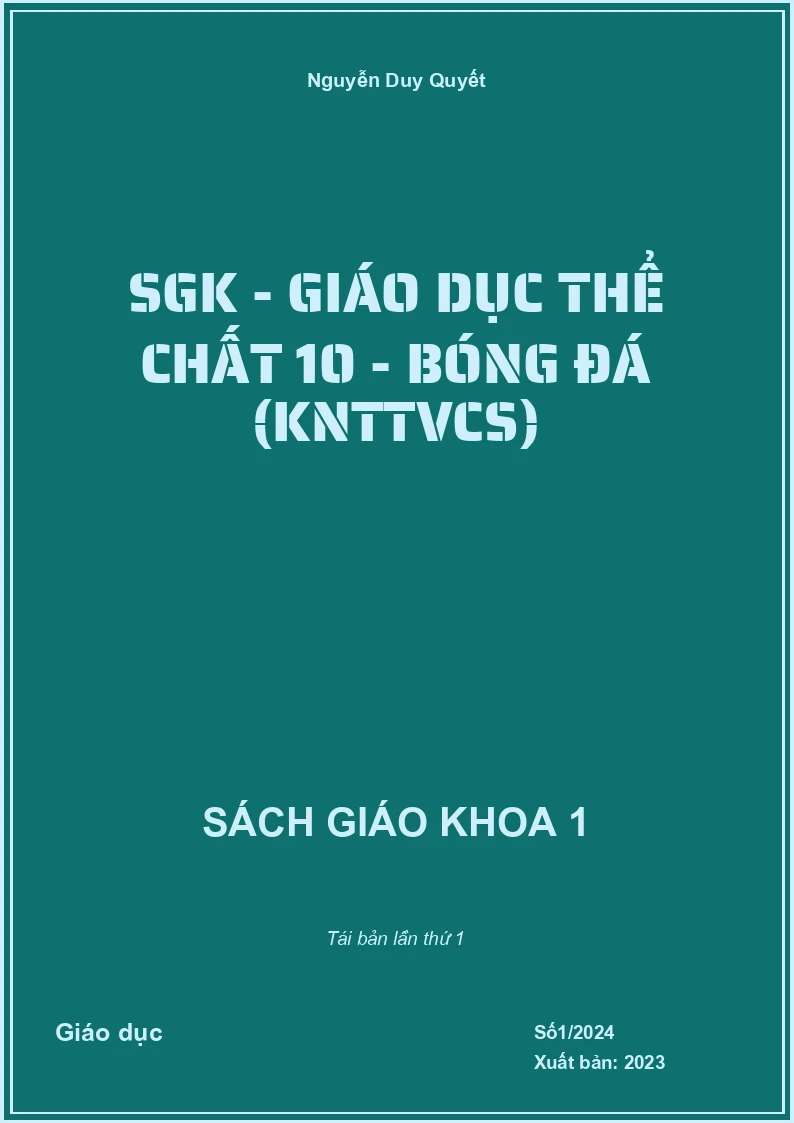 SGK - Giáo dục thể chất 10 - Bóng đá (KNTTVCS)