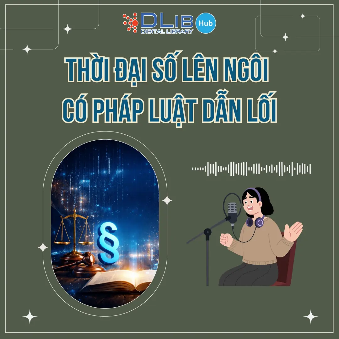 Thời Đại Số Lên Ngôi – Có Pháp Luật Dẫn Lối