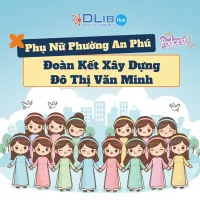 Phụ Nữ Phường An Phú – Đoàn Kết Xây Dựng Đô Thị Văn Minh