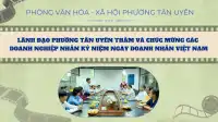 Lãnh đạo phường Tân Uyên thăm và chúc mừng các doanh nghiệp nhân Kỷ niệm ngày Doanh nhân Việt Nam