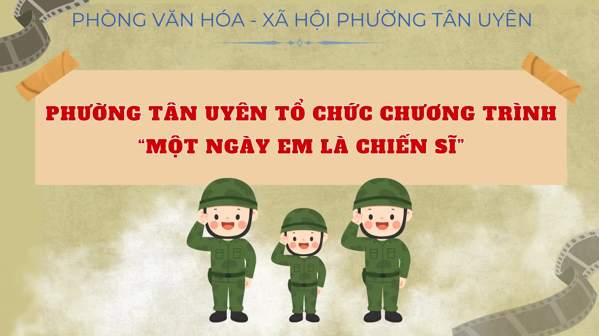 Phường Tân Uyên tổ chức chương trình “Một ngày em là chiến sĩ”