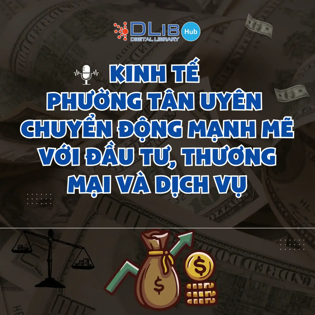 Kinh tế phường Tân Uyên chuyển động mạnh mẽ với đầu tư, thương mại và dịch vụ