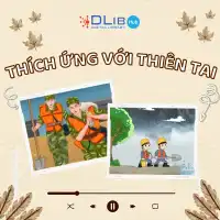 Thích ứng với thiên tai – Từ ứng phó đến chủ động bảo vệ cộng đồng