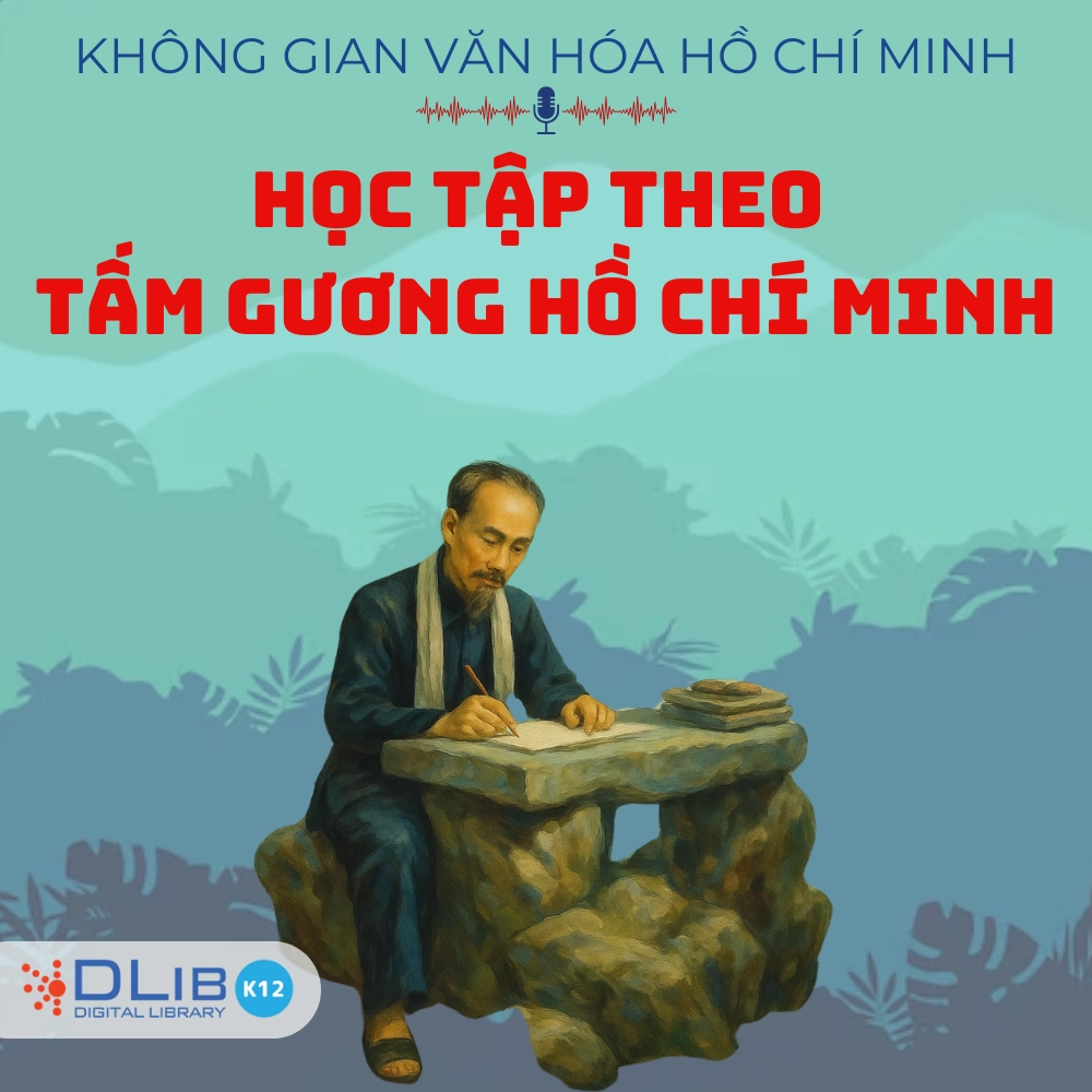 Học Tập Theo Tấm Gương Hồ Chí Minh