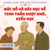 Bác Hồ Và Bài Học Về Tinh Thần Vượt Khó, Hiếu Học
