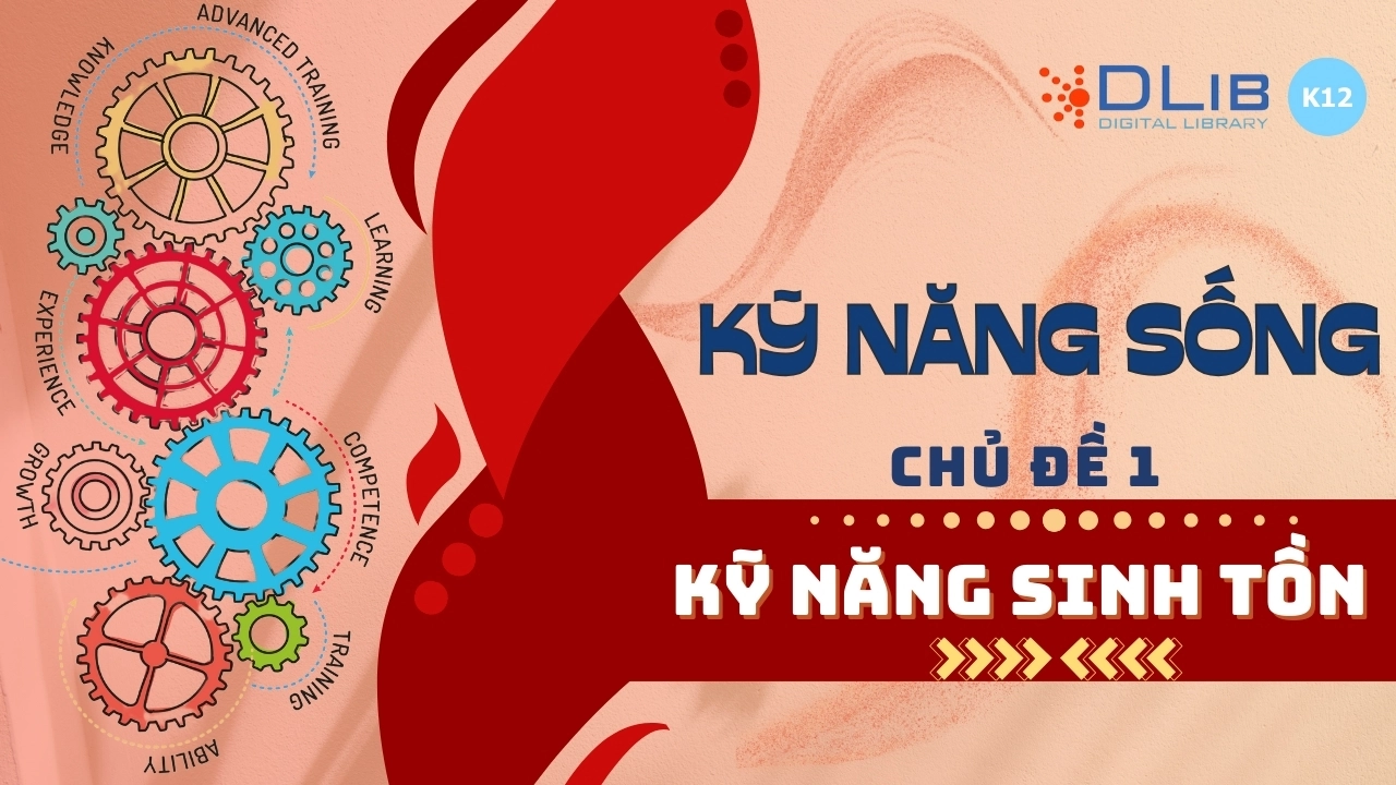 Kỹ năng sống: Kỹ năng sinh tồn