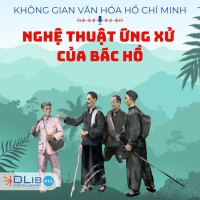 Nghệ Thuật Ứng Xử Của Bác Hồ