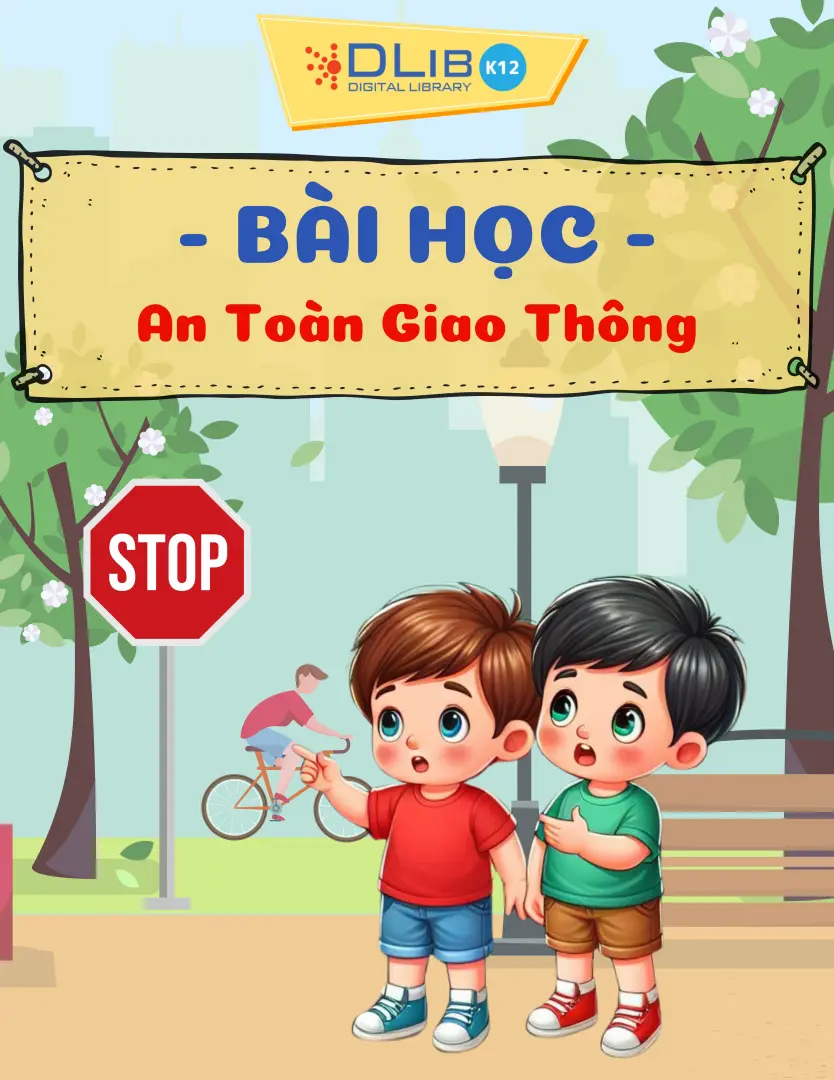 Bài Học Về An Toàn Giao Thông