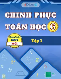 Chinh Phục Toán Học 6 - Tập 1