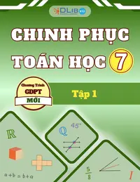 Chinh Phục Toán Học 7 - Tập 1
