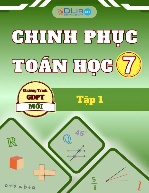 Chinh Phục Toán Học 7 - Tập 1