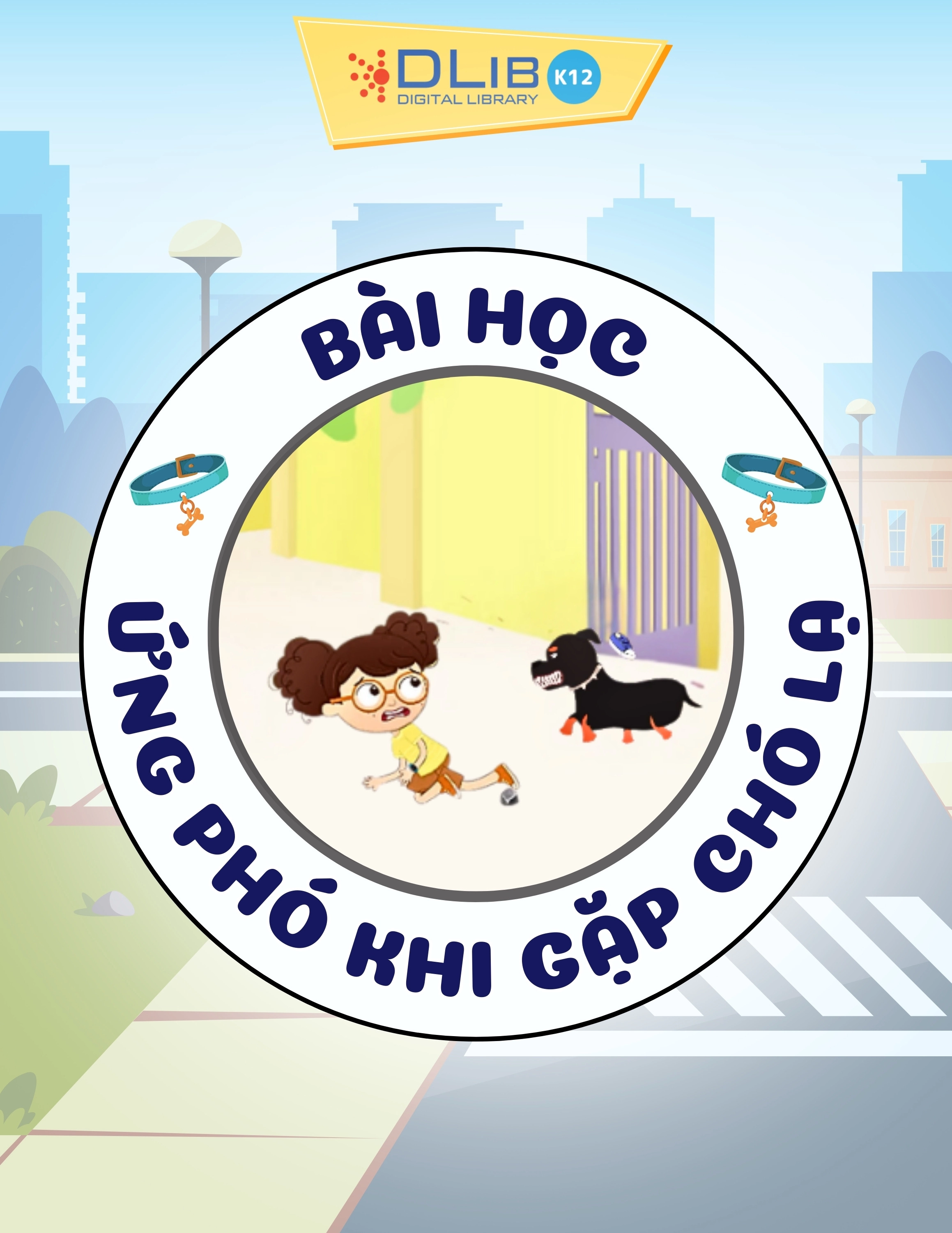 Bài Học Ứng Phó Khi Gặp Chó Lạ