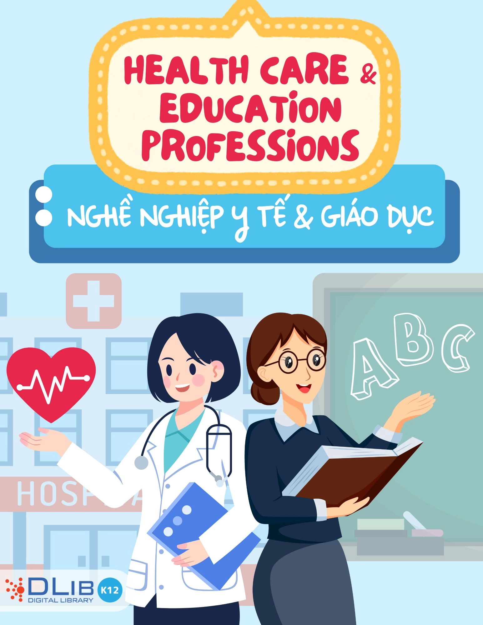 Healthcare & Education Professions - Nghề Nghiệp  Y Tế Và Giáo Dục