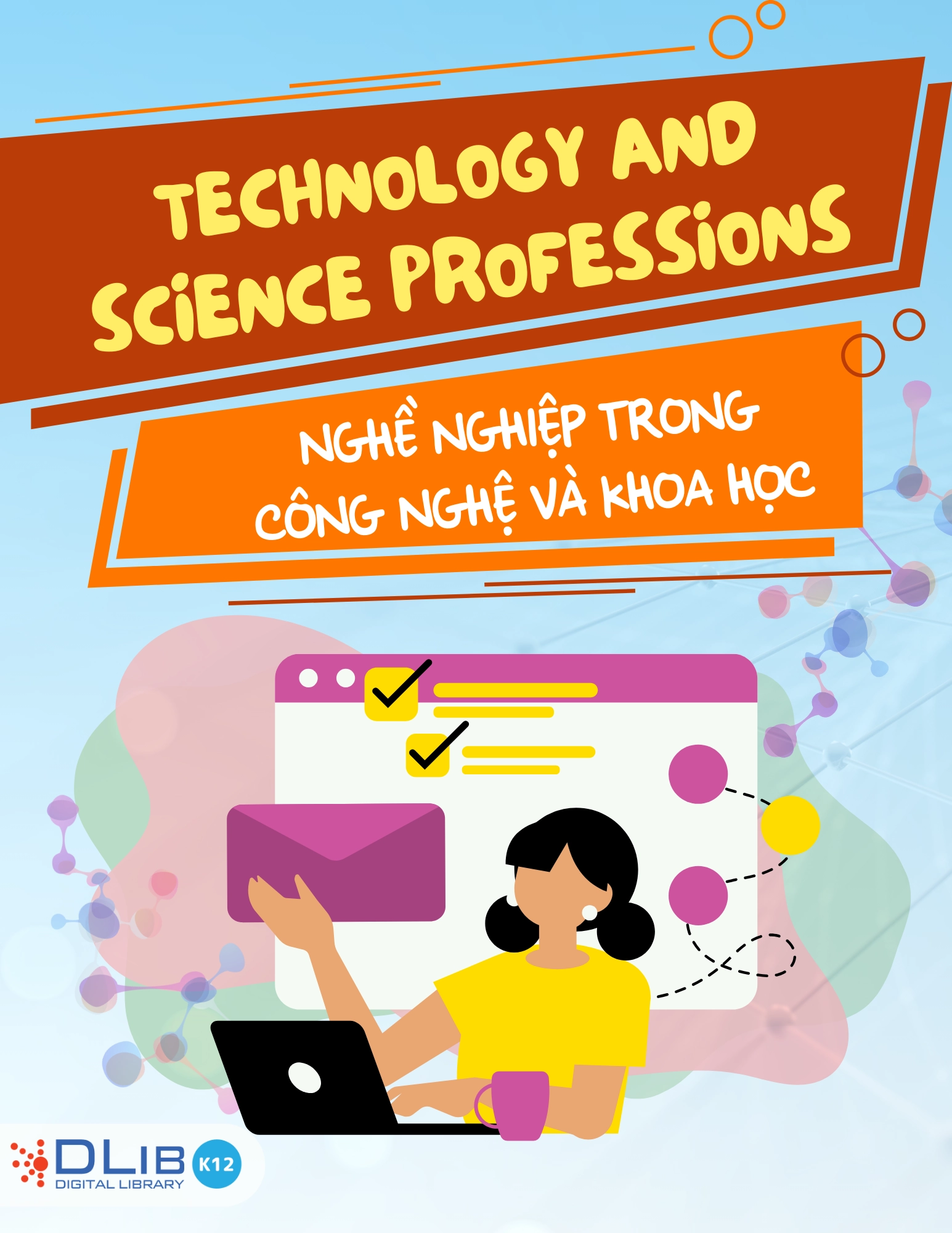 Technology And Science Professions - Nghề Nghiệp Trong Công Nghệ Và Khoa Học