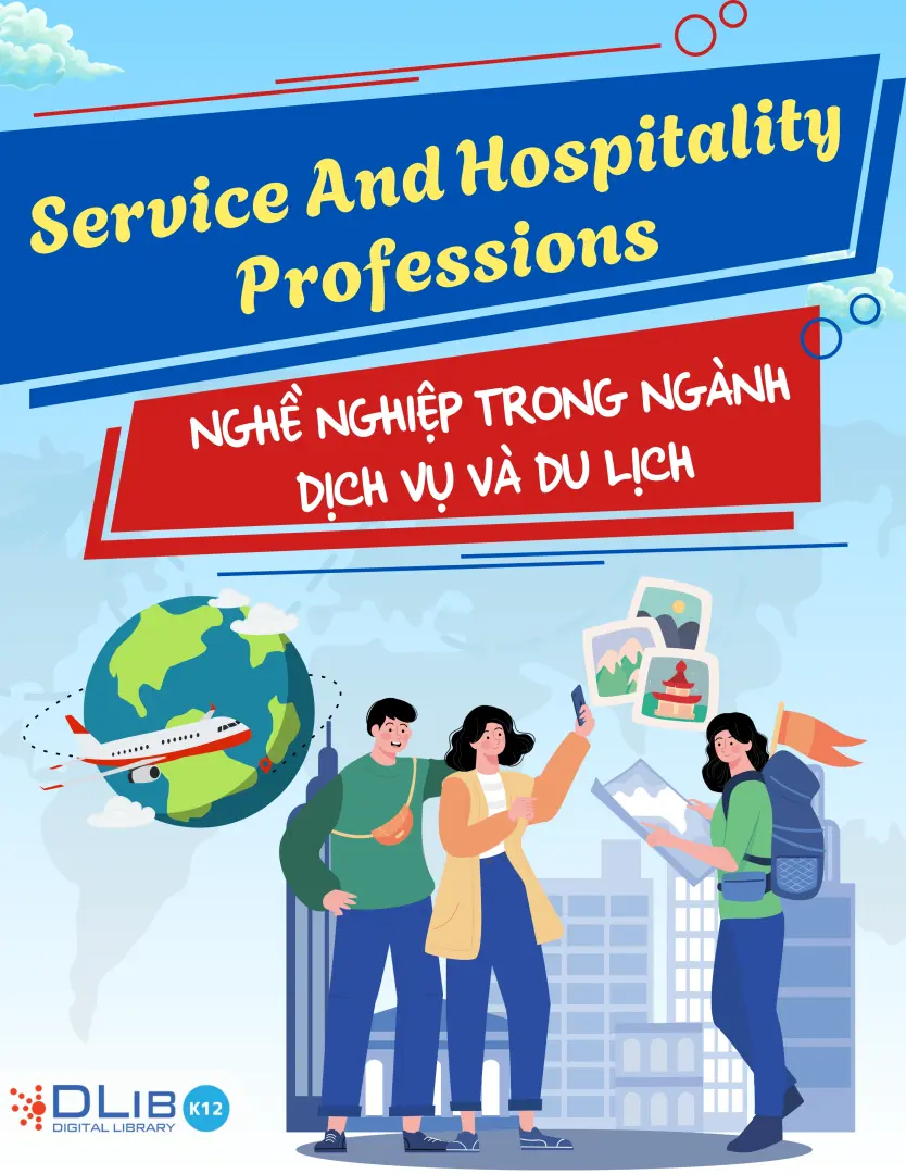 Service And Hospitality Professions - Nghề Nghiệp Trong Ngành Dịch Vụ Và Du Lịch