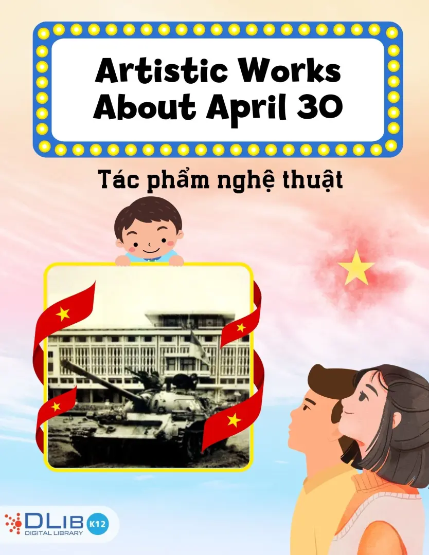 Artistic Works About April 30 - Tác phẩm nghệ thuật