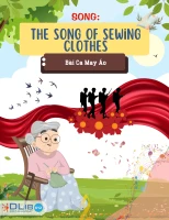 Song: The Song of Sewing Clothes - Bài Ca May Áo