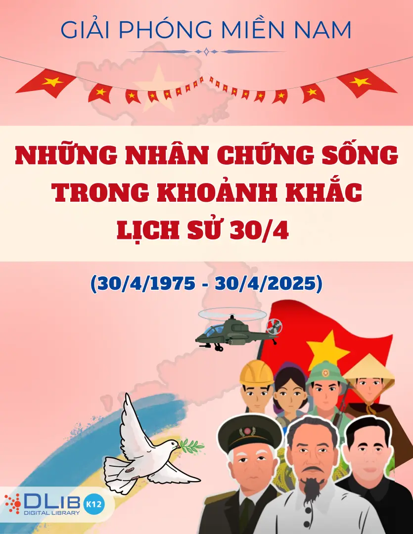 Những Nhân Chứng Sống Trong Khoảnh Khắc Lịch Sử 30/4
