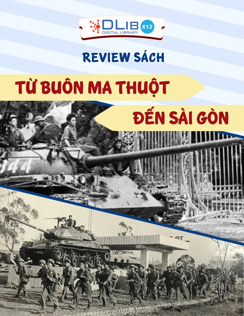 Review Sách "Từ Buôn Ma Thuột Đến Sài Gòn"